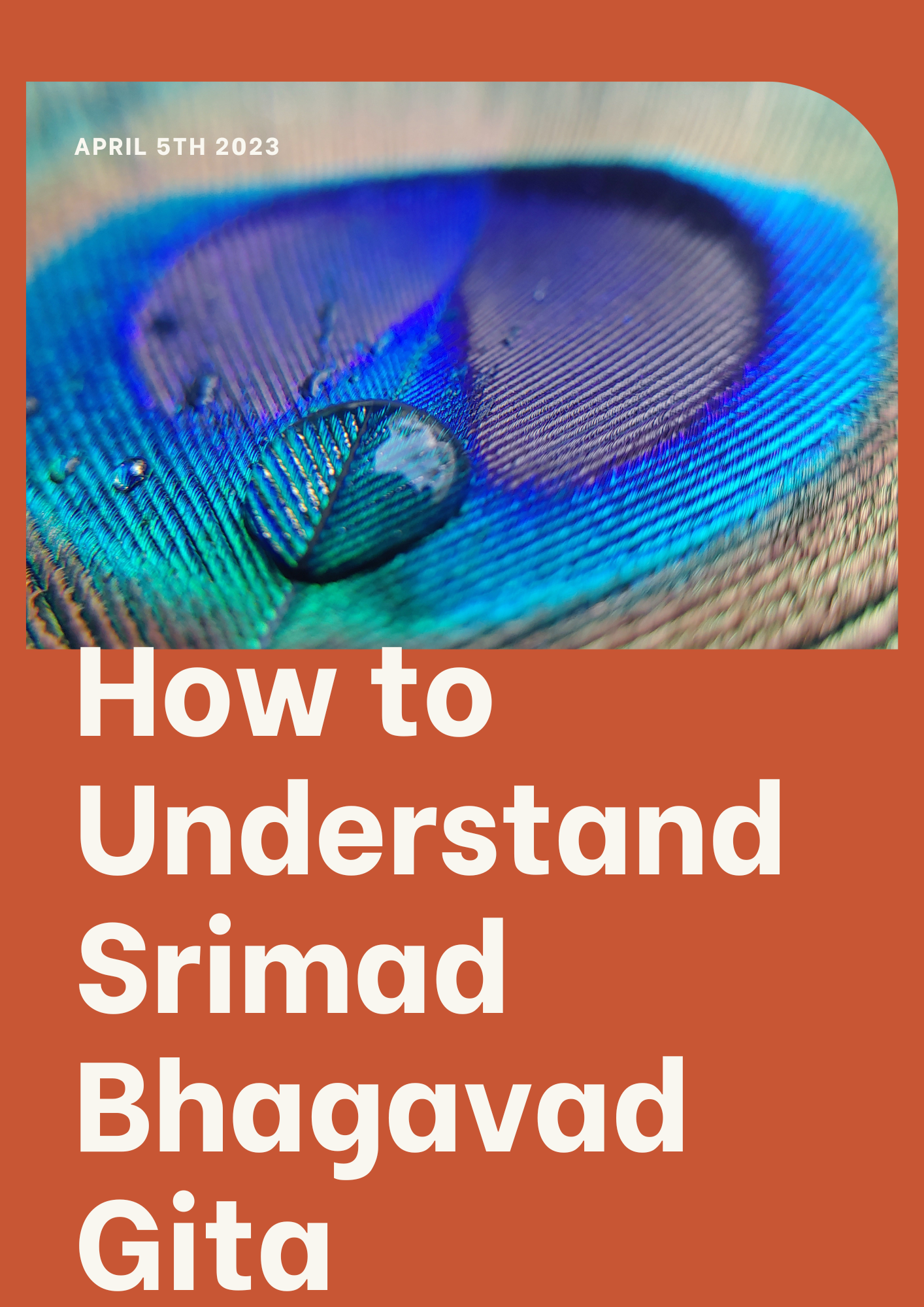How to understand Srimad Bhagavad Gita